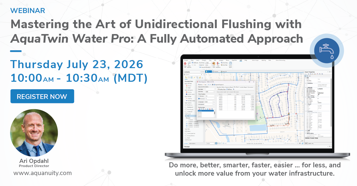 Webinar banner for 'Mastering the Art of Unidirectional Flushing with AquaTwin Water Pro: A Fully Automated Approach' featuring speaker Ari Opdahl on Thursday, July 23, 2026.