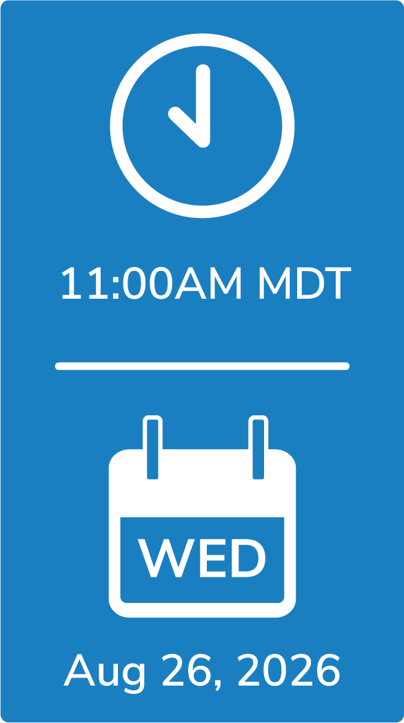 A blue graphic icon block showing a clock at 11:00 AM MDT, separated by a white horizontal line from a calendar icon marking Wednesday, Aug 26, 2026.
